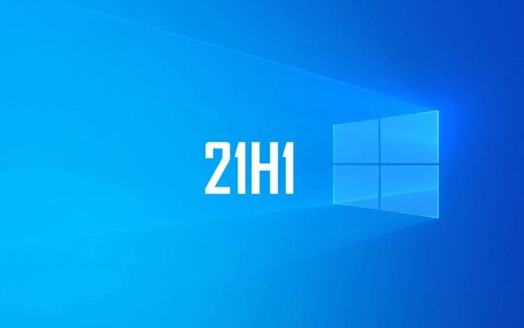 Windows 10 21H1
